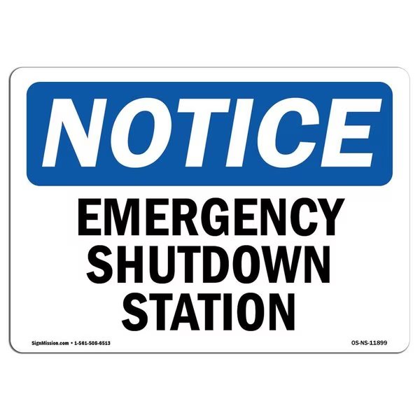 Safety Sign, OSHA Notice, 18
